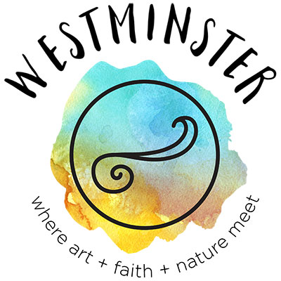 Westminster Presbyterian Church - Where Art + Faith + Nature Meet